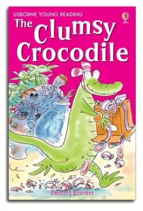 Couverture du produit · The Clumsy Crocodile