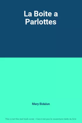 Couverture du produit · La Boite a Parlottes