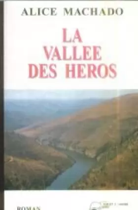Couverture du produit · La vallée des héros: Roman