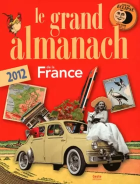 Couverture du produit · Grand almanach de la France 2012