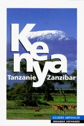 Couverture du produit · Kenya -Tanzanie - Zanzibar