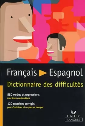 Couverture du produit · Français / Espagnol Dictionnaire des difficultés