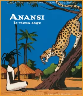 Couverture du produit · Anansi: Le vieux sage