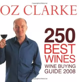 Couverture du produit · OZ CLARKE 250 BEST WINES