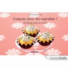Couverture du produit · CRAQUEZ POUR LES CUPCAKES!