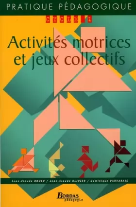 Couverture du produit · ACTIV MOTRICES & JEUX COLLECT