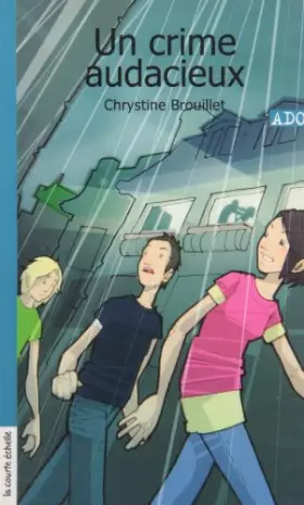 Couverture du produit · Un Crime Audacieux