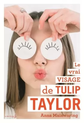 Couverture du produit · Le Vrai Visage de Tulip Taylor