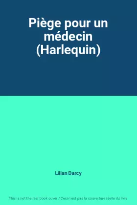 Couverture du produit · Piège pour un médecin (Harlequin)