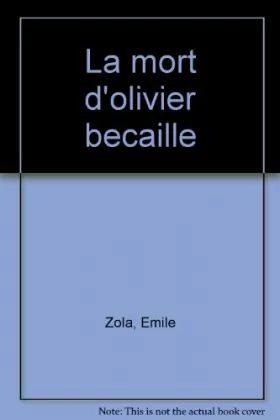 Couverture du produit · La mort D'Olivier Bécaille