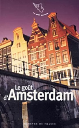 Couverture du produit · Le Goût d'Amsterdam