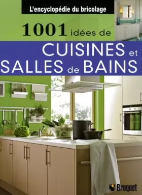 Couverture du produit · 1001 idées de cuisines et salles de bains