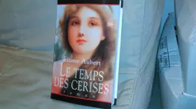 Couverture du produit · Le temps des cerises (Cercle maxi-livres)