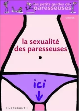 Couverture du produit · La Sexualité des paresseuses