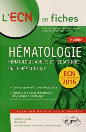 Couverture du produit · Hématologie Adulte et Pédiatrique Onco-Hématologie ECN 2016