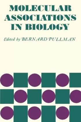 Couverture du produit · Molecular Associations in Biology