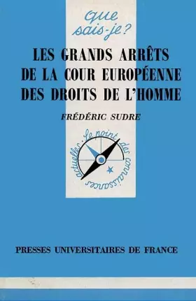 Couverture du produit · Les grands arrêts de la Cour européenne des droits de l'homme : Recueil de décisions