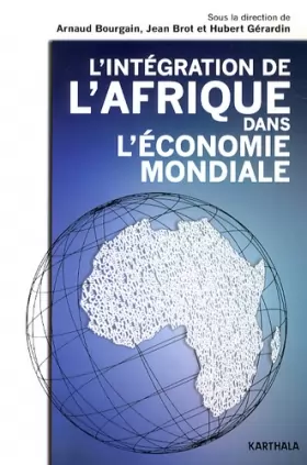 Couverture du produit · L'intégration de l'Afrique dans l'économie mondiale