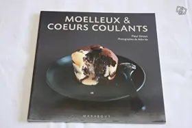 Couverture du produit · MOELLEUX & COEURS COULANTS
