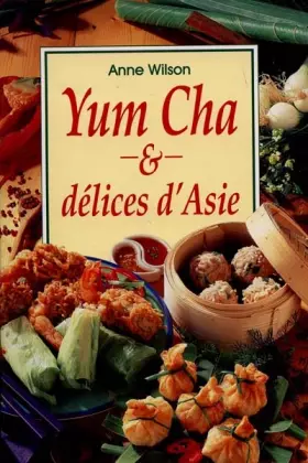 Couverture du produit · Yum Cha et délices d'Asie