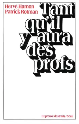 Couverture du produit · Tant qu'il y aura des profs