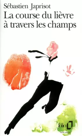 Couverture du produit · La Course du lièvre à travers les champs