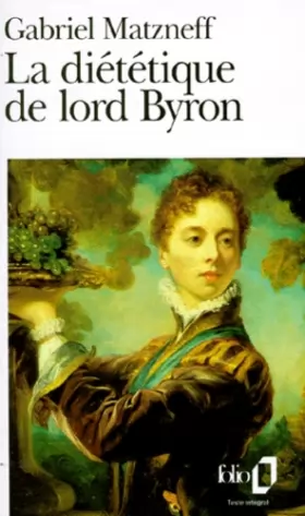 Couverture du produit · La Diététique de lord Byron