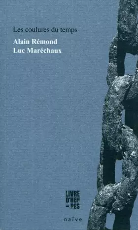 Couverture du produit · Les coulures du temps