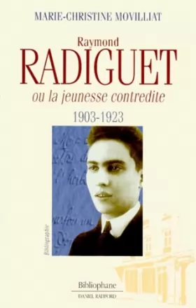Couverture du produit · Raymond Radiguet ou la jeunesse contredite