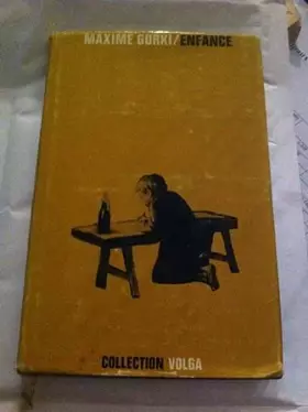 Couverture du produit · Enfance. Traduit du Russe par G. Davydoff et P. Pauliat -Préface de Louis Guilloux.