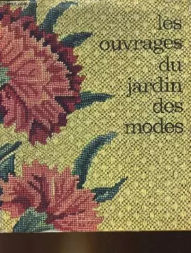 Couverture du produit · Les ouvrages du jardin des modes