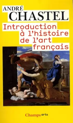 Couverture du produit · Introduction à l'histoire de l'art français