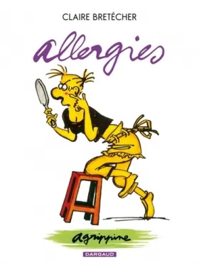 Couverture du produit · Agrippine - tome 7 - Allergies