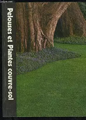 Couverture du produit · Pelouses et plantes couvre-sol. - Arbustes à fleurs.Illustrations à l'aquarelle par A. Rosse.