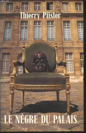 Couverture du produit · Le Nègre Du Palais
