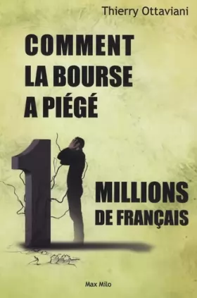 Couverture du produit · Comment la bourse a piégé 11 millions de français