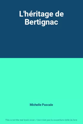 Couverture du produit · L'héritage de Bertignac