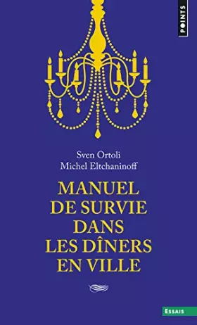 Couverture du produit · Manuel de Survie Dans les Diners en Ville (Prime Op Points Thema Ete 2015)