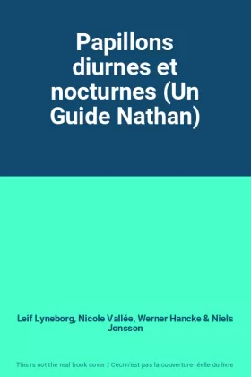 Couverture du produit · Papillons diurnes et nocturnes (Un Guide Nathan)