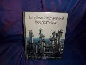 Couverture du produit · Le Développement économique (Bibliothèque Laffont des grands thèmes)