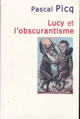Couverture du produit · Lucy et l'obscurantisme