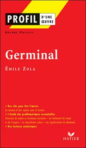 Couverture du produit · Germinal d'Emile Zola : Etude de texte