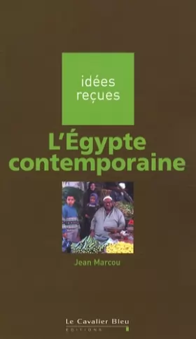 Couverture du produit · L'Egypte contemporaine