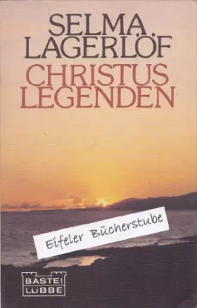 Couverture du produit · Christuslegenden. - Selma Lagerlöf
