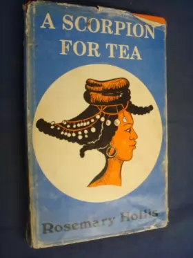 Couverture du produit · Scorpion for Tea: Or, to Attempt the Impossible