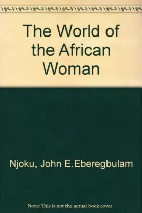 Couverture du produit · The World of the African Woman