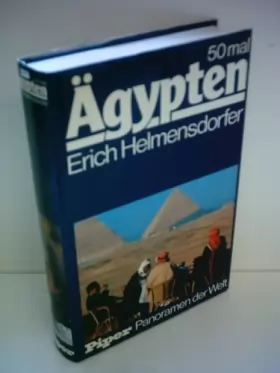 Couverture du produit · 50mal Agypten (Piper Panoramen der Welt) (German Edition)