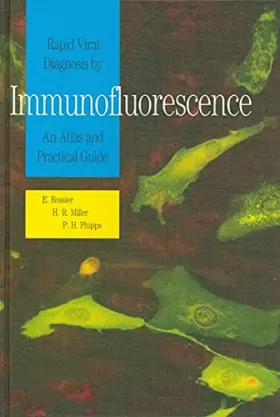 Couverture du produit · Rapid Viral Diagnosis By Immunoflouresce: An Atlas and Practical Guide