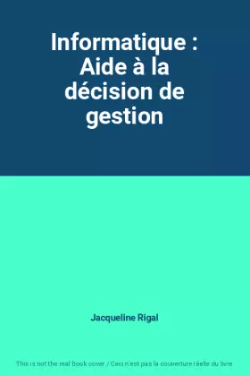 Couverture du produit · Informatique : Aide à la décision de gestion