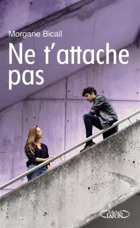 Couverture du produit · Ne t'attache pas